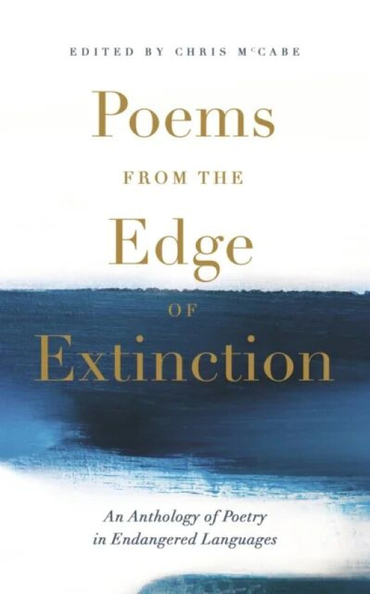 Poems from the Edge of Extinction av Chris McCabe