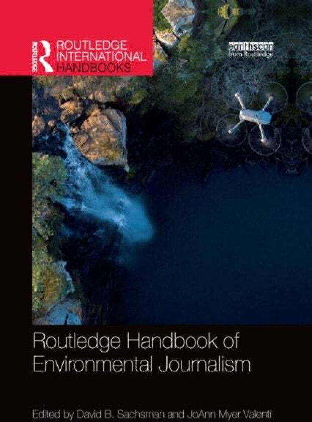 Routledge Handbook of Environmental Journalism