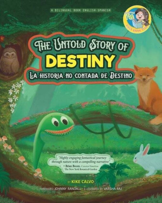 The Untold Story of Destiny. Dual Language Books for Children ( Bilingual English - Spanish ) Cuento av Kike Calvo