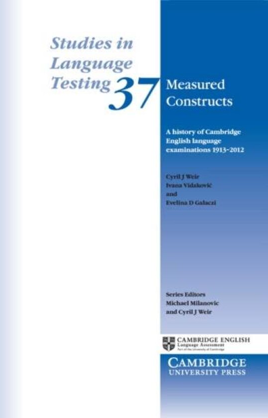 Measured Constructs av Cyril J. Weir, Ivana Vidakovic, Evelina D. Galaczi