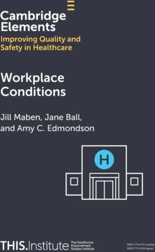 Workplace Conditions av Amy C. Edmondson