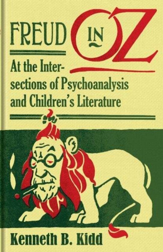 Freud in Oz av Kenneth B. Kidd