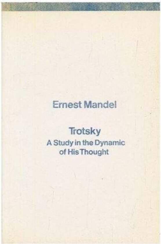 Trotsky av Ernest Mandel