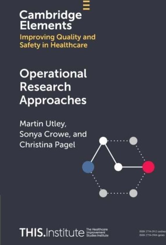 Operational Research Approaches av Christina Pagel