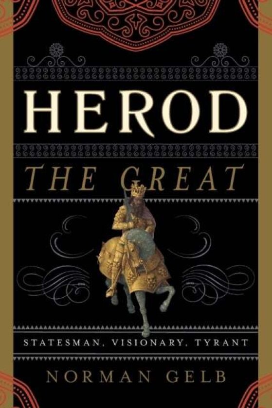 Herod the Great av Norman Gelb