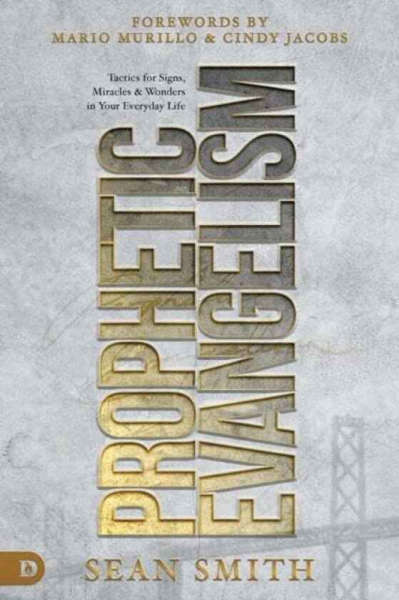 Prophetic Evangelism av Sean Smith