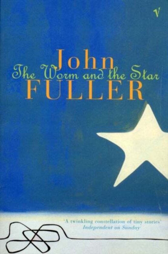 The Worm and the Star av John Fuller