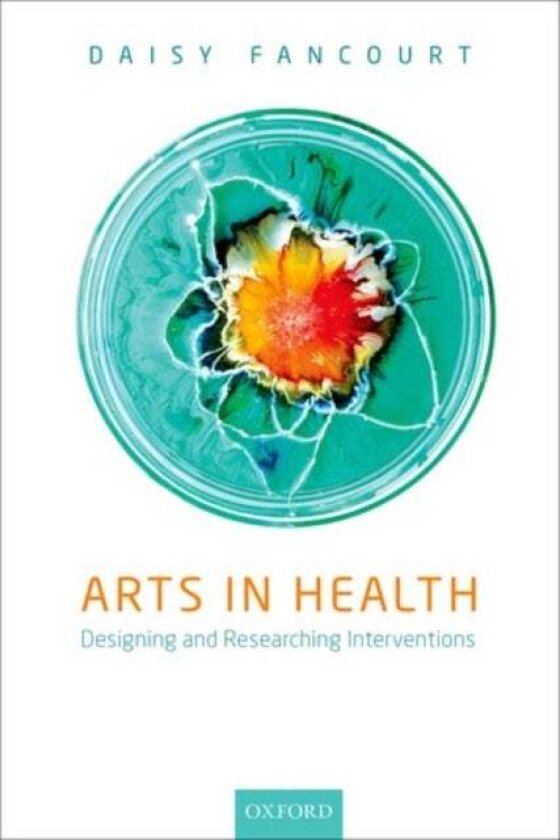 Arts in Health av Daisy Fancourt