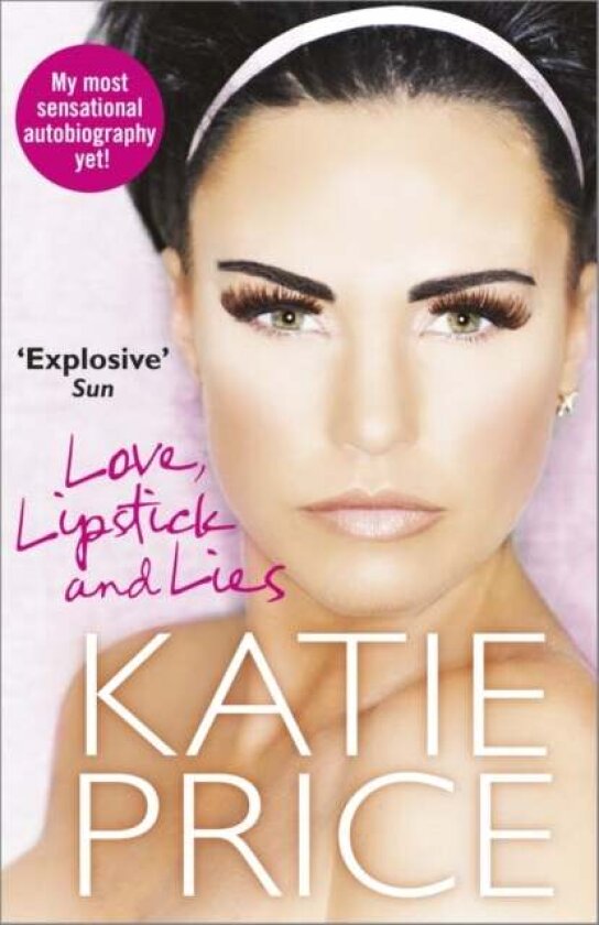 Love, Lipstick and Lies av Katie Price