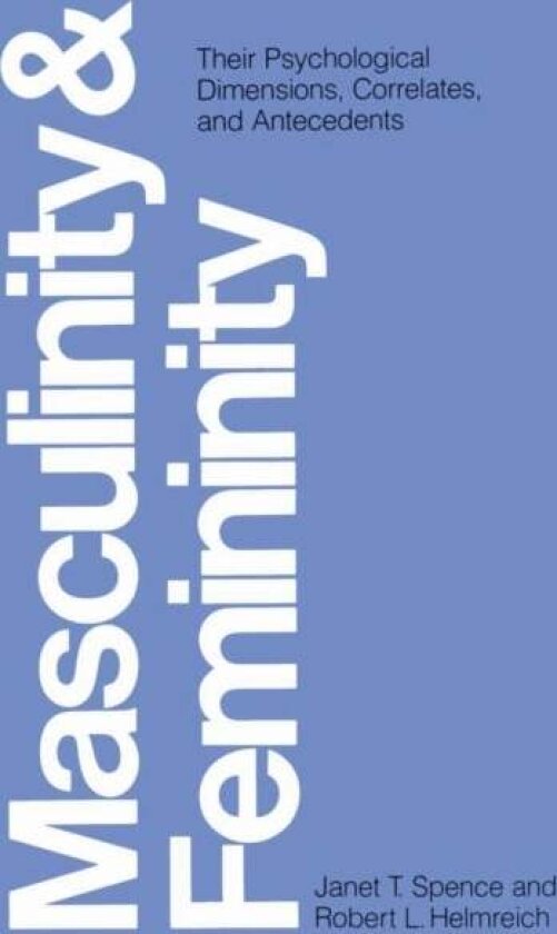 Masculinity and Femininity av Janet T. Spence