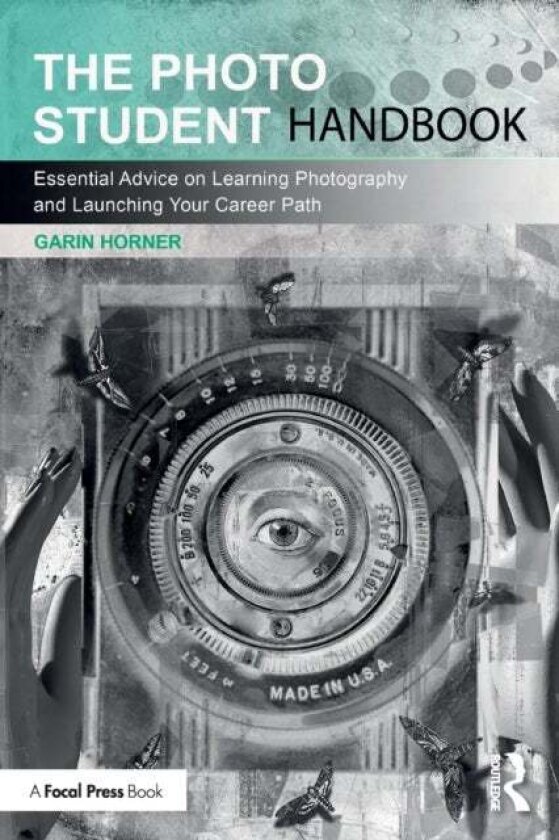 The Photo Student Handbook av Garin Horner