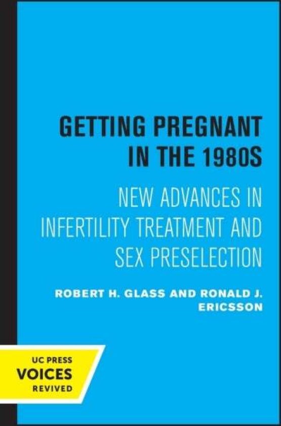 Getting Pregnant in the 1980s av Robert H. Glass