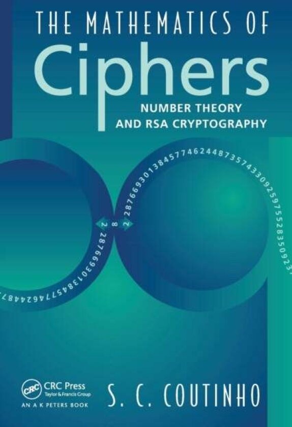 The Mathematics of Ciphers av S.C. Coutinho