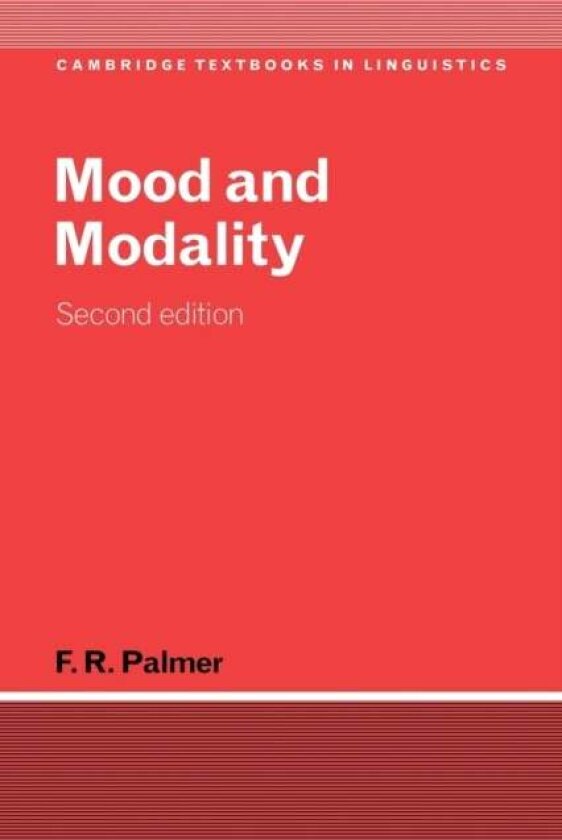 Mood and Modality av F. R. Palmer