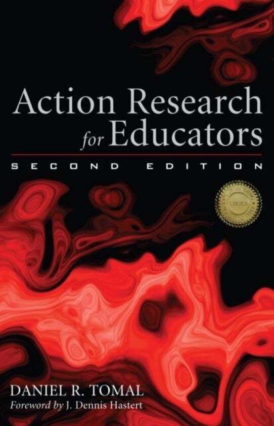 Action Research for Educators av Daniel R. Tomal