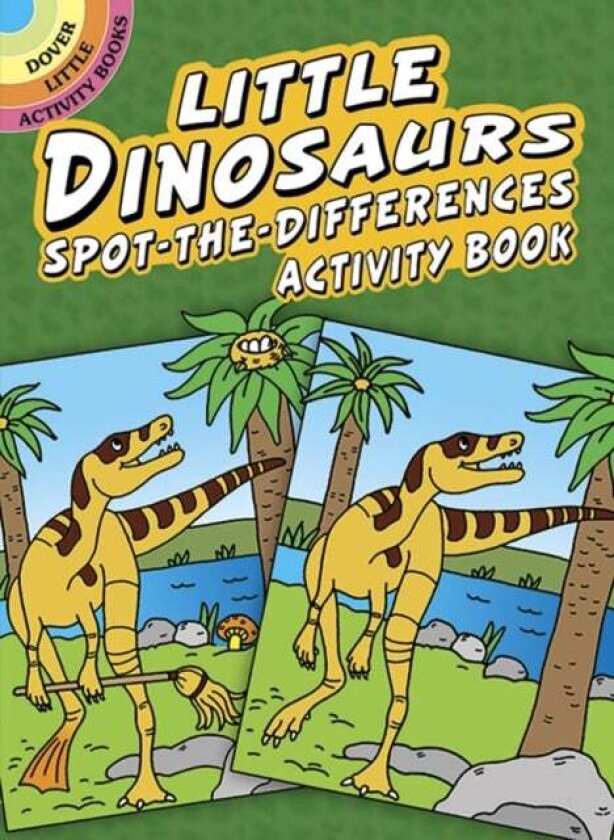 Little Dinosaurs Spot-the-Differences Activity Book av Fran Newman-D'Amico