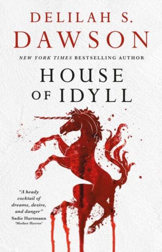House of Idyll av Delilah S. Dawson