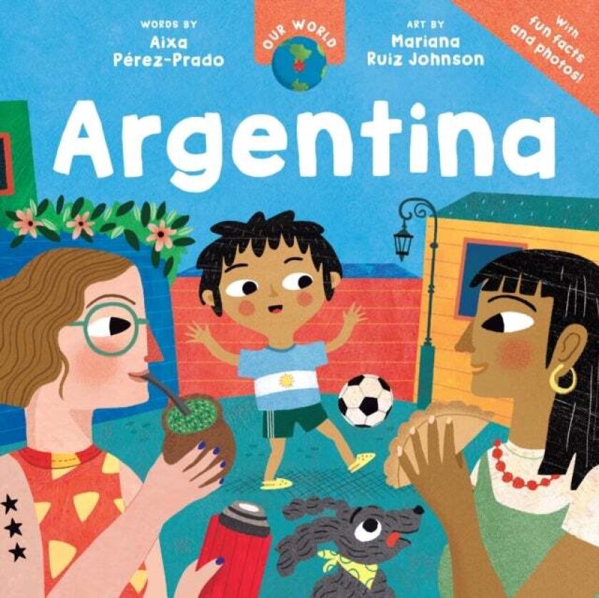 Our World: Argentina av Aixa Perez-Prado