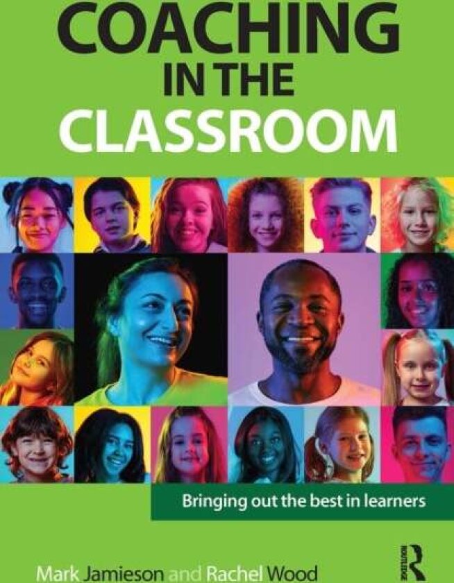 Coaching in the Classroom av Mark Jamieson
