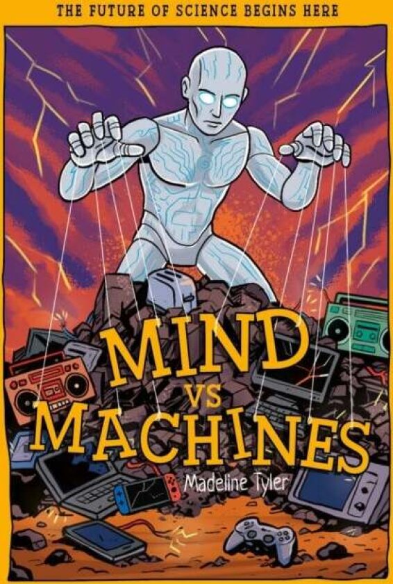 Mind vs Machines av Madeline Tyler