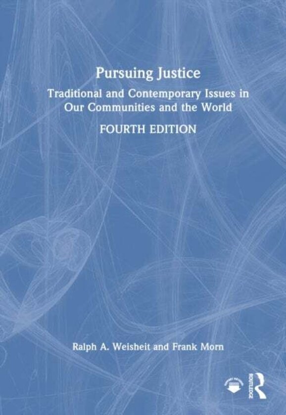 Pursuing Justice av Frank Morn