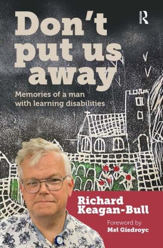 Don't Put Us Away av Richard Keagan-Bull
