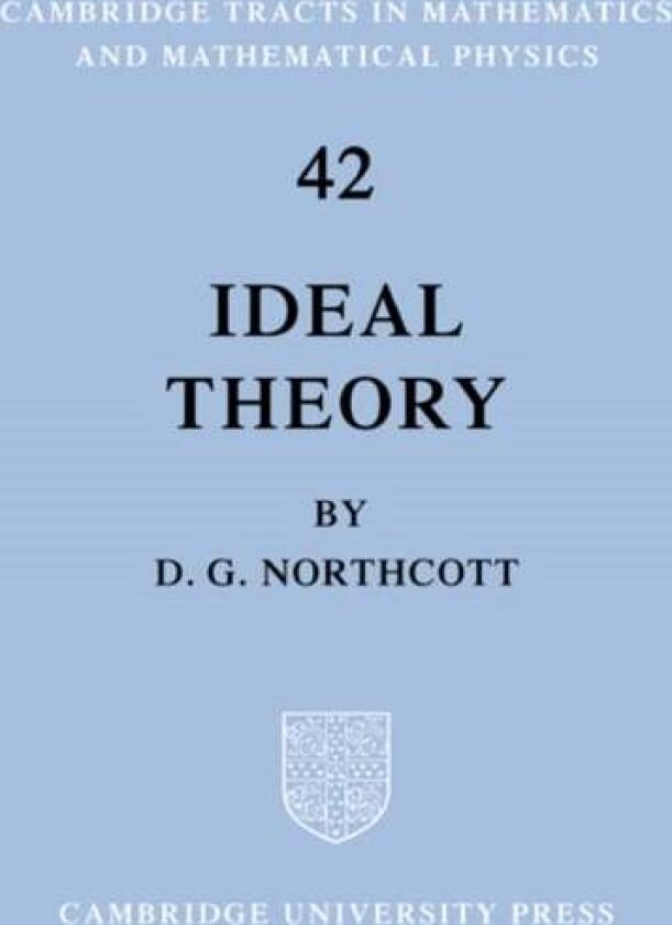 Ideal Theory av D. G. Northcott