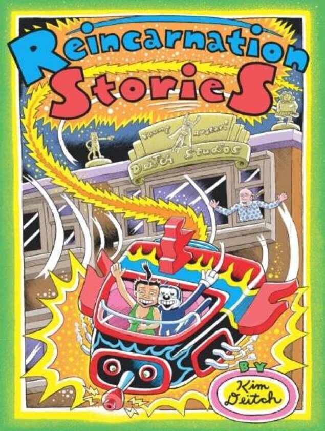 Reincarnation Stories av Kim Deitch