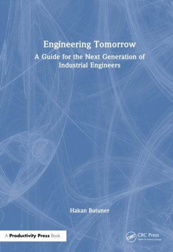 Engineering Tomorrow av Hakan Butuner