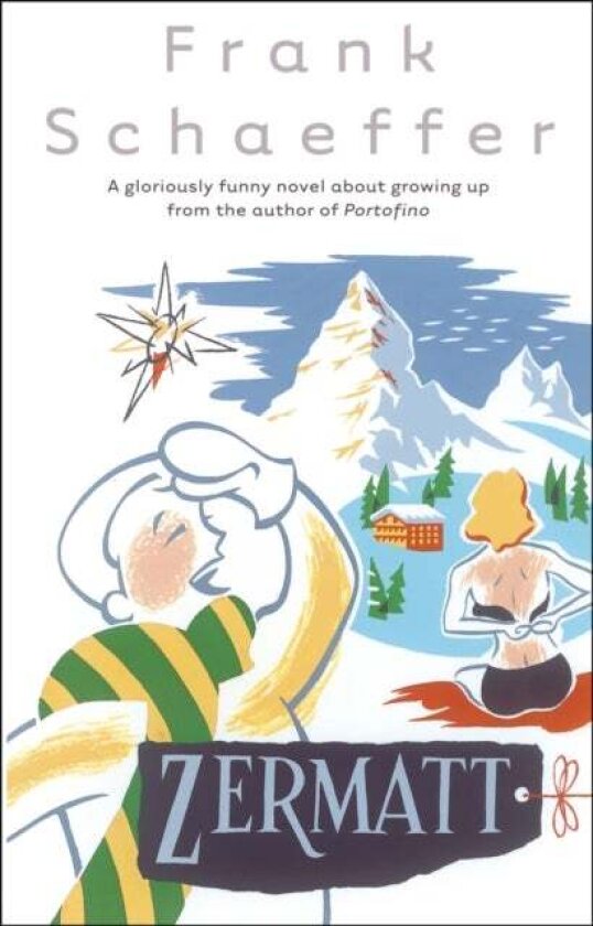 Zermatt av Frank Schaeffer