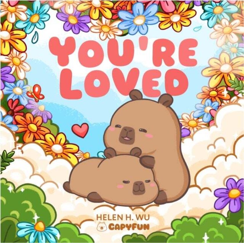You're Loved av Helen H. Wu