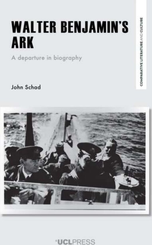 Walter Benjamin’s Ark av John Schad
