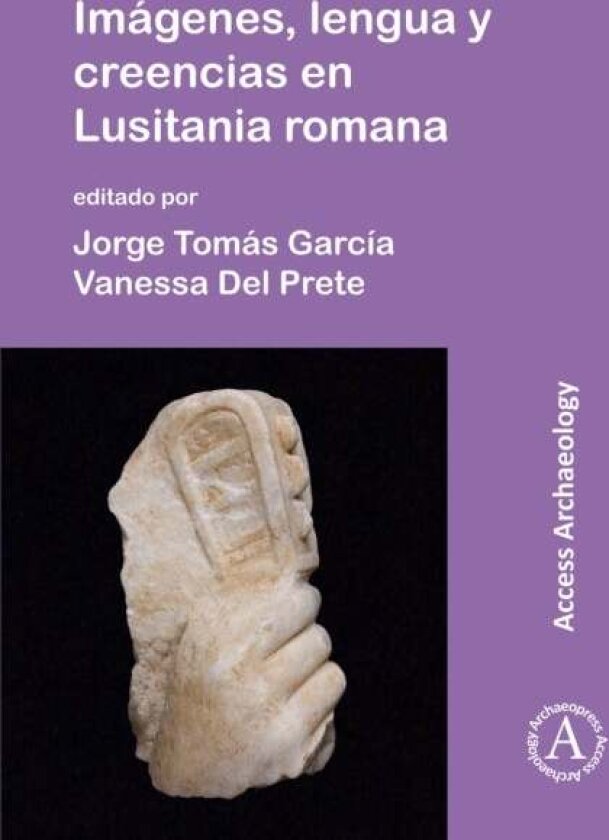 Imagenes, lengua y creencias en Lusitania romana