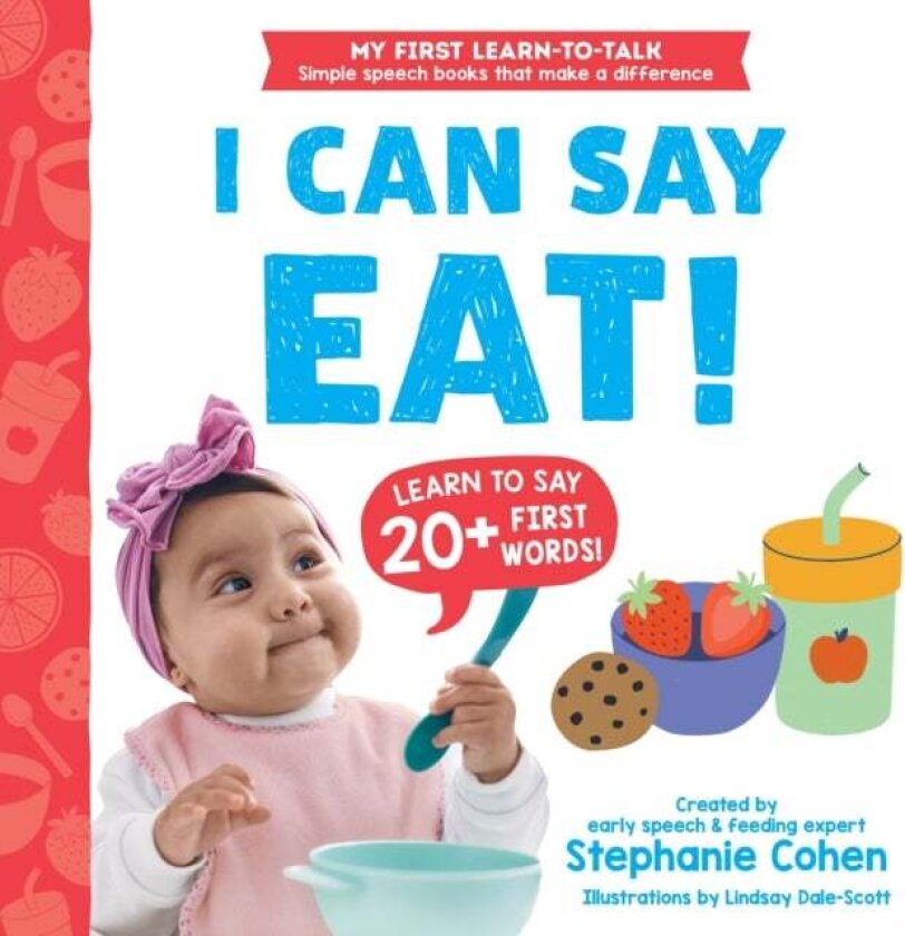 I Can Say Eat! av Stephanie Cohen