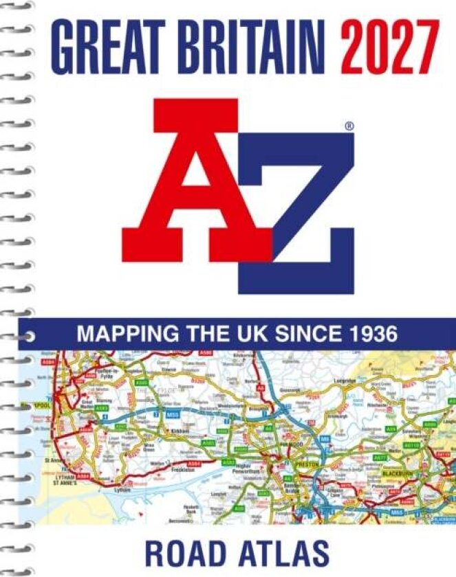 A -Z Great Britain Road Atlas 2027 (A4 Spiral) av A-Z Maps