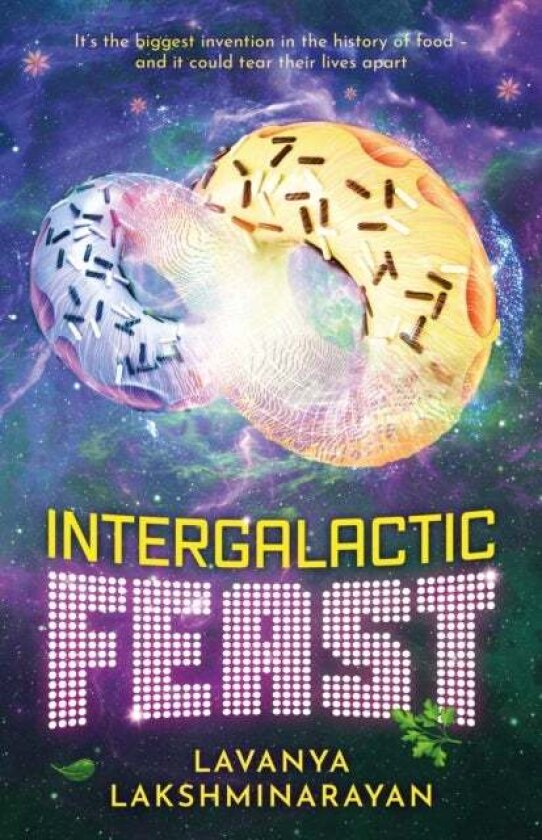 Intergalactic Feast av Lavanya Lakshminarayan