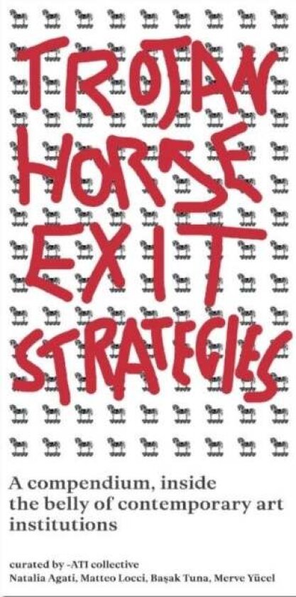Trojan Horse Exit Strategies av ATI Collective
