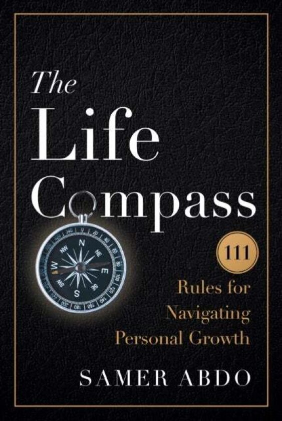 The Life Compass av Samer Abdo