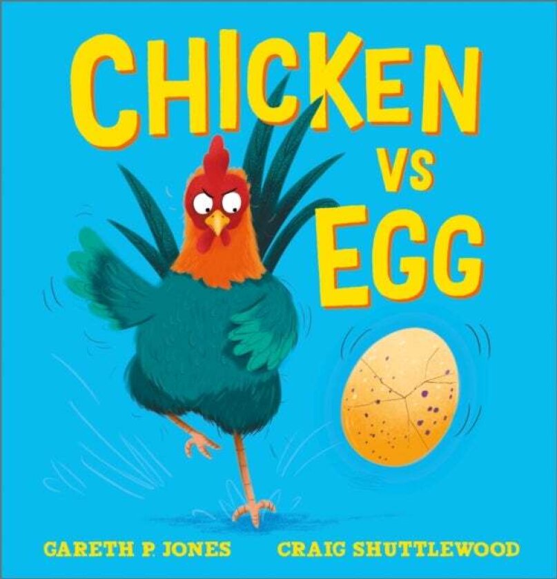 Chicken vs Egg av Gareth P. Jones