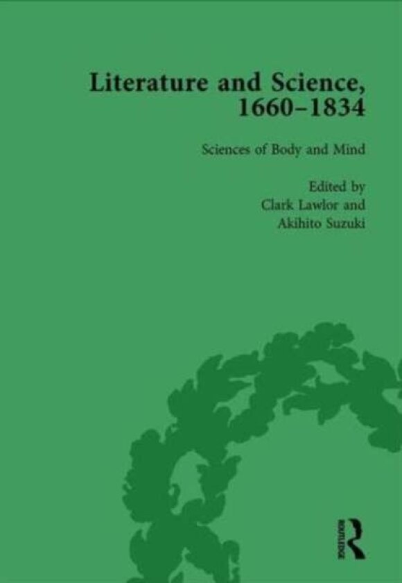 Literature and Science, 1660-1834, Part I. Volume 2 av Judith Hawley