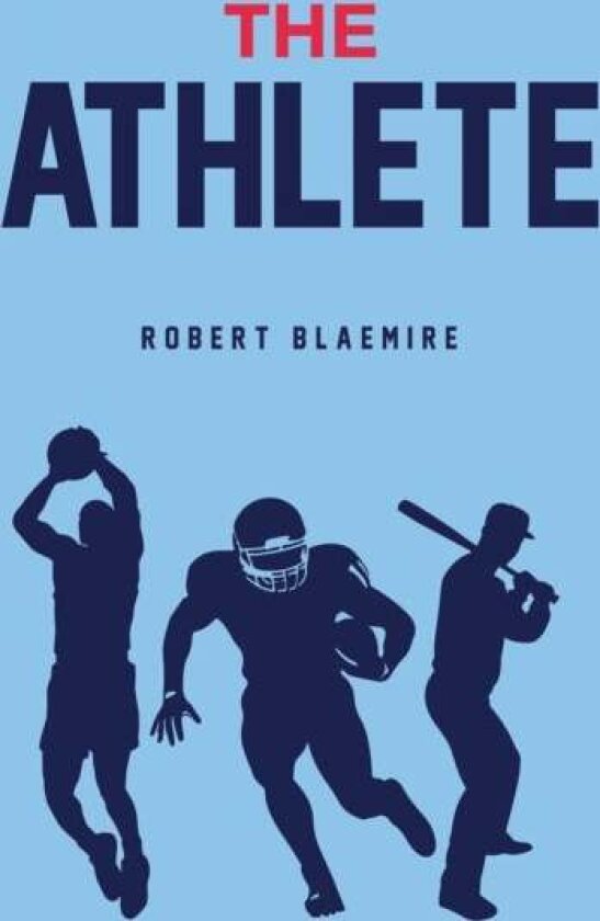 The Athlete av Robert Blaemire