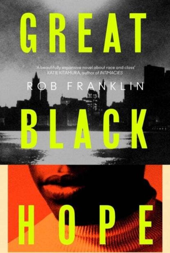 Great Black Hope av Rob Franklin