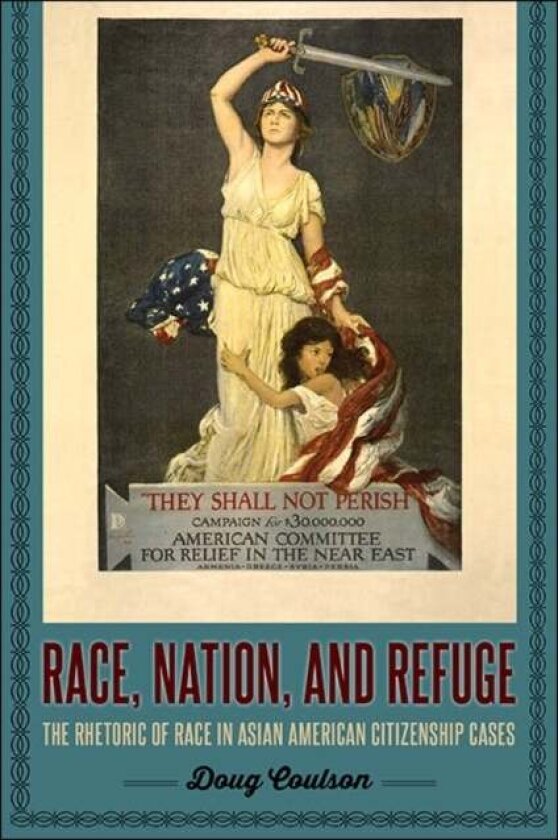 Race, Nation, and Refuge av Doug Coulson