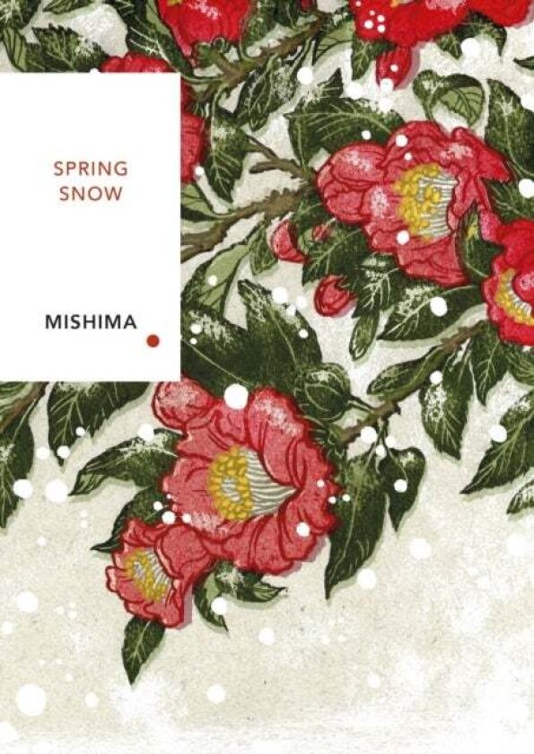 Spring Snow av Yukio Mishima