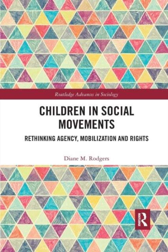 Children in Social Movements av Diane Rodgers