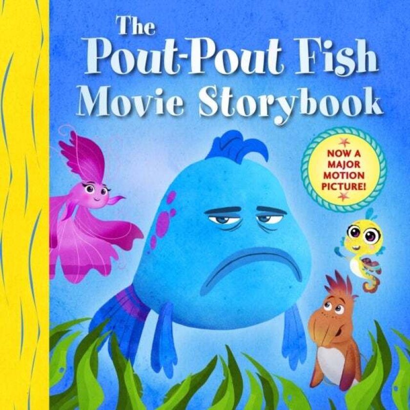 The Pout-Pout Fish Movie Storybook av Deborah Diesen