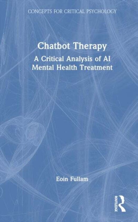 Chatbot Therapy av Eoin Fullam