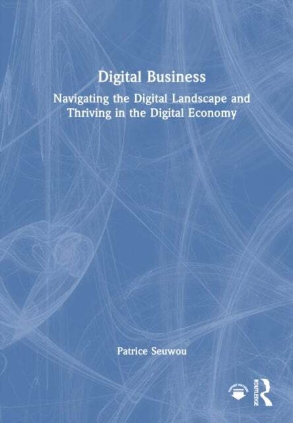 Digital Business av Patrice Seuwou