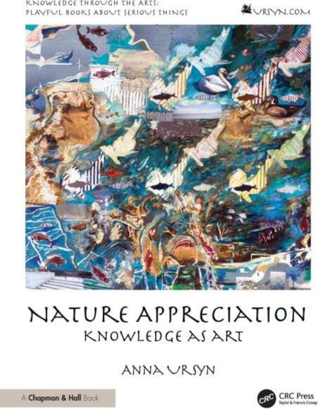 Nature Appreciation av Anna Ursyn
