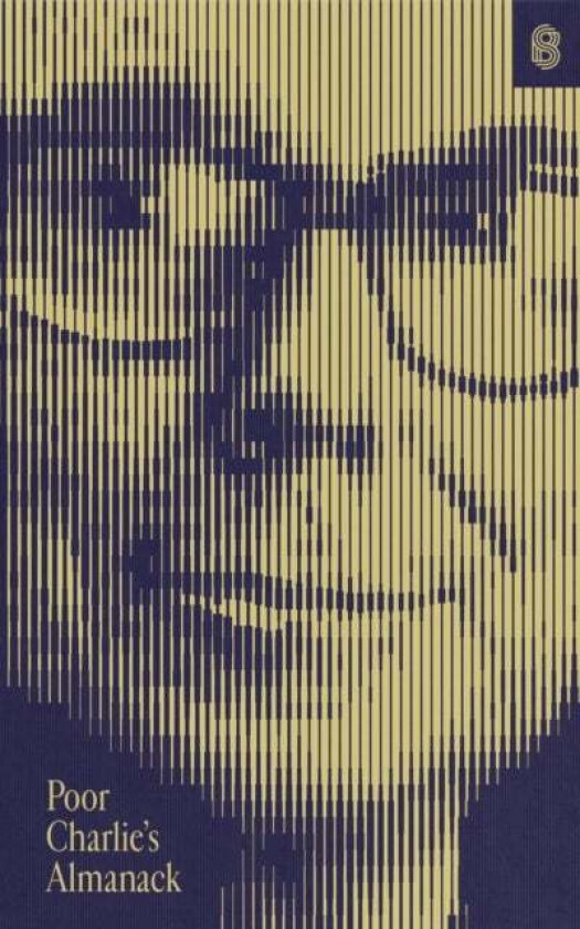 Poor Charlie's Almanack av Charles T. Munger